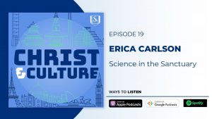 Erica Carlson on Christ and Culture