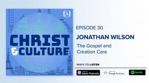 Jonathan Wilson â The Gospel and Creation Care